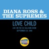 Love Child (Live On The Ed Sullivan Show, September 29, 1968) - Single