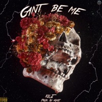 Can't Be Me - Single - KILJ