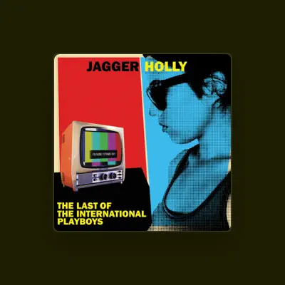 Listen to Jagger Holly, watch music videos, read bio, see tour dates & more!