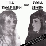 LA Vampires & Zola Jesus - Eulogy