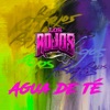 Agua De Té - Single