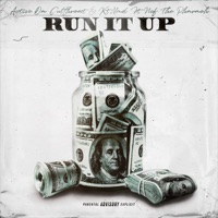 Run It Up (feat. Nef the Pharaoh) - Single - Active da Cutthroat & Kt.Mad