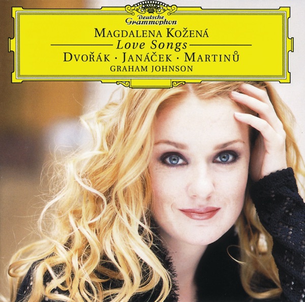 Magdalena Kozená - Love Songs - Dvorák, Janácek, Martinu