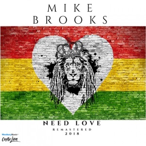 Need Love (2018 Remaster)