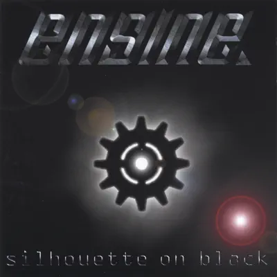 Engineの「Silhouette On Black」を聴こう。