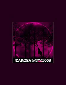 Dakosaを聴いたり、ミュージックビデオを鑑賞したり、経歴やツアー日程などを確認したりしましょう！