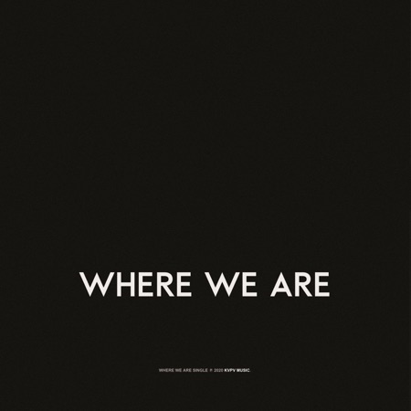 Where We Are