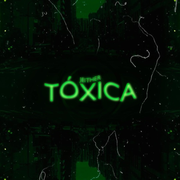 Tóxica
