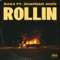Rollin (feat. Guapdad 4000) - S4G4 lyrics