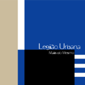 Mais do Mesmo - Legião Urbana Cover Art