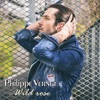 Philippe Vernet Wild Rose Wild Rose - Single
