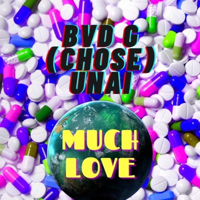 Much Love Xtc (Unai WYR x Chose CFK) - EP