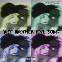 Just Another Love Song - Single - #PrinceB