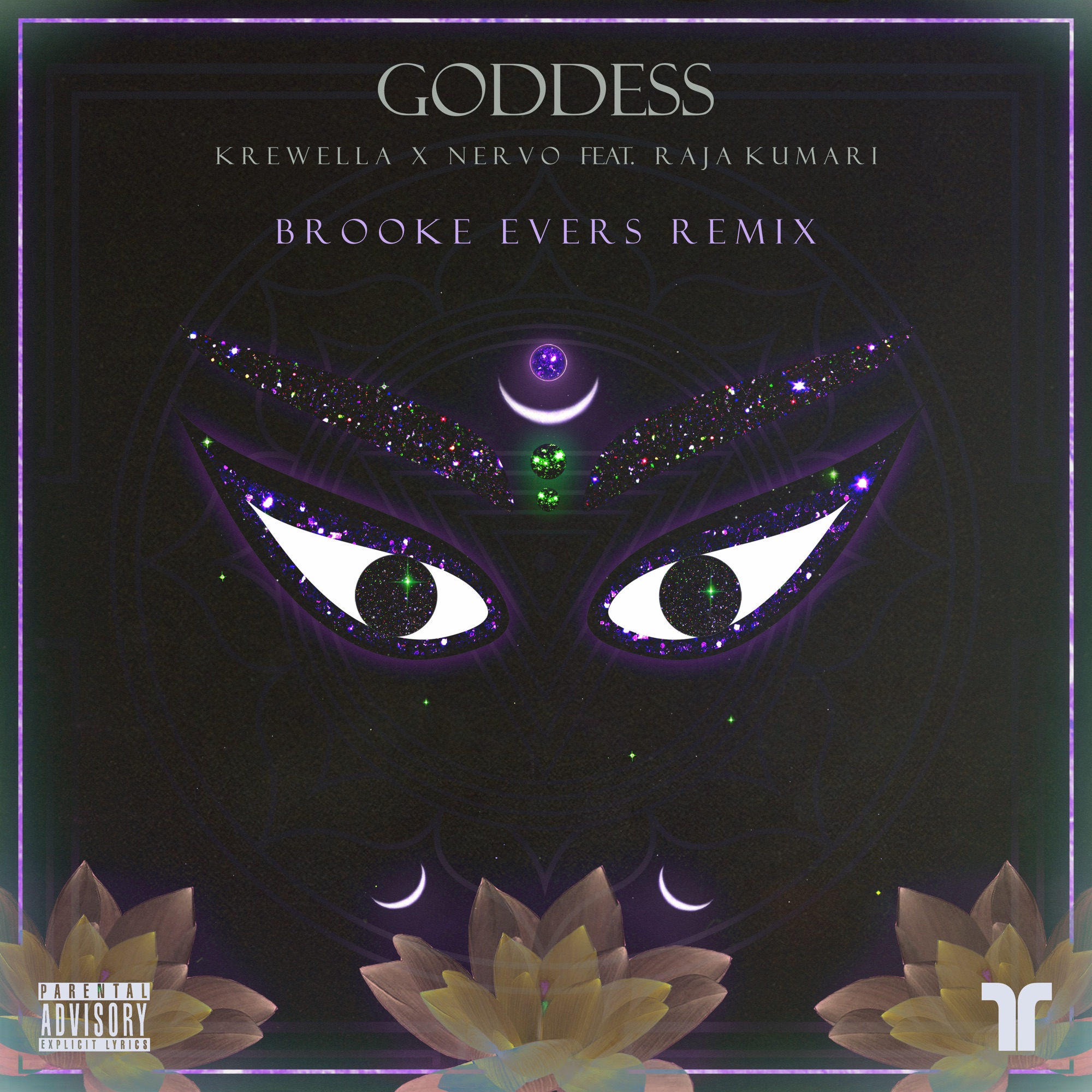 Krewella & NERVO - Goddess (Brooke Evers Remix) [feat. Raja Kumari] - Single