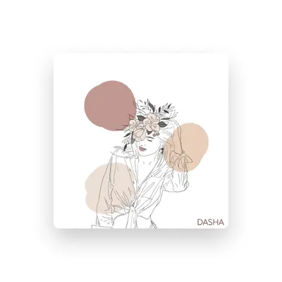 Listen to DASHA, watch music videos, read bio, see tour dates & more!