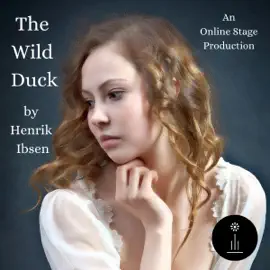 The Wild Duck (Unabridged)