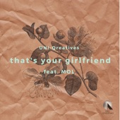 that's your girlfriend (feat. MOL) artwork
