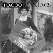 10,000 Maniacs - Poison In the Well (Encore 1) [Live: The Orpheum Theater, Boston, Mass. 29 April '88]