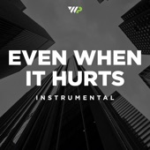Even When It Hurts (Instrumental) artwork