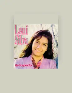 Listen to Leni Silva, watch music videos, read bio, see tour dates & more!