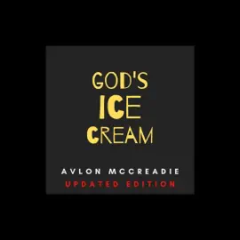 God's Ice-Cream: Updated Edition (Unabridged)