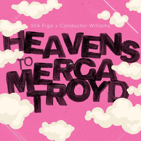 Heavens to Mergatroyd - EP