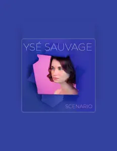 Ysé Sauvage을(를) 듣고, 뮤직 비디오를 보고, 약력을 읽고, 투어 일정 등을 확인하세요!