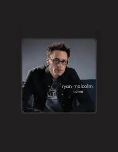Dengarkan Ryan Malcolm, tonton video musik, baca bio, lihat tanggal tur & lainnya!