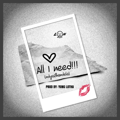 All I Need - Single