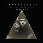 AlunaGeorge - Kaleidoscope Love