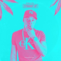 Straight Up - Single - Dwayne Rebz