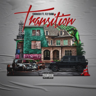 Transition (feat. Fly Bam) - Single