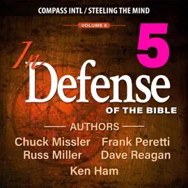 In Defense of the Bible, Volume 5 (Unabridged)