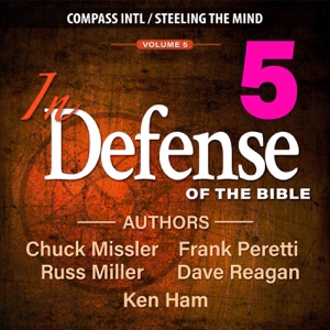 In Defense of the Bible, Volume 5 (Unabridged)