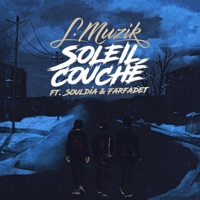 Soleil Couché (feat. Farfadet & Souldia) - Single - L-Muzik