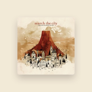 SEARCH THE CITY - Lyrics, Playlists & Videos | Shazam