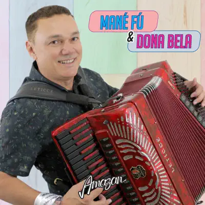 Mané Fú e Dona Bela - Single - Amazan