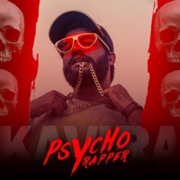 Psycho Rapper - Single - Kavira
