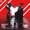 Ready for You (feat. Tara Louise) - Single