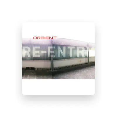 Listen to Orbient, watch music videos, read bio, see tour dates & more!