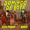 Domingo de Bote - Single