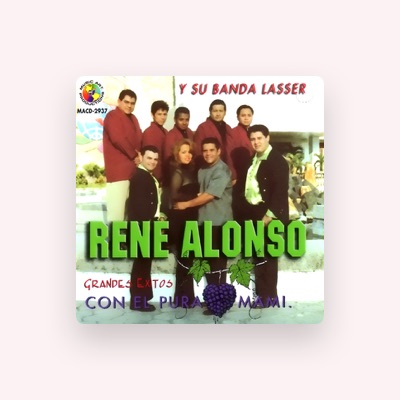 Listen to Rene Alonso y Su Banda Lasser, watch music videos, read bio, see tour dates & more!
