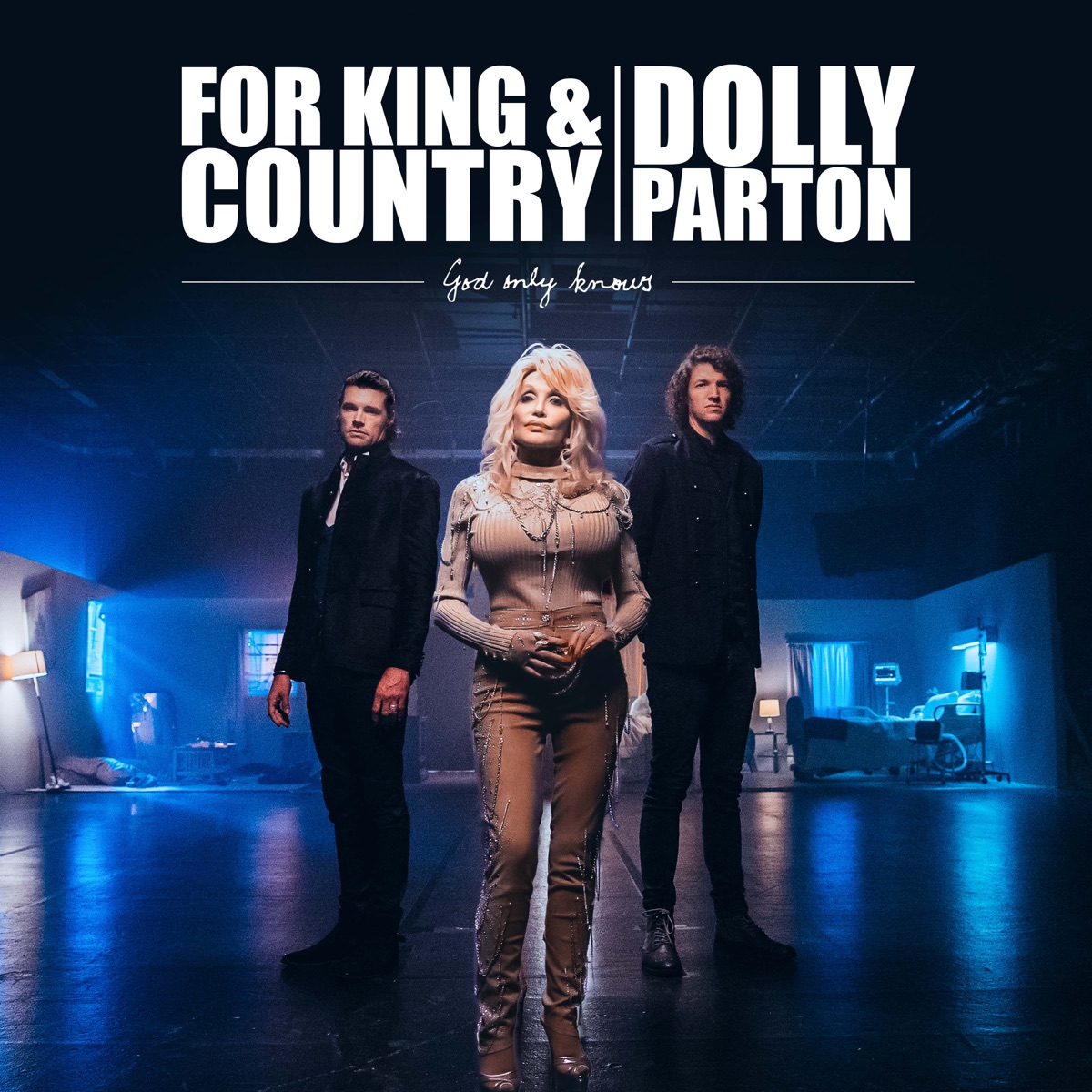 God Only Knows - Single - Album by for KING & COUNTRY & Dolly Parton -  Apple Music