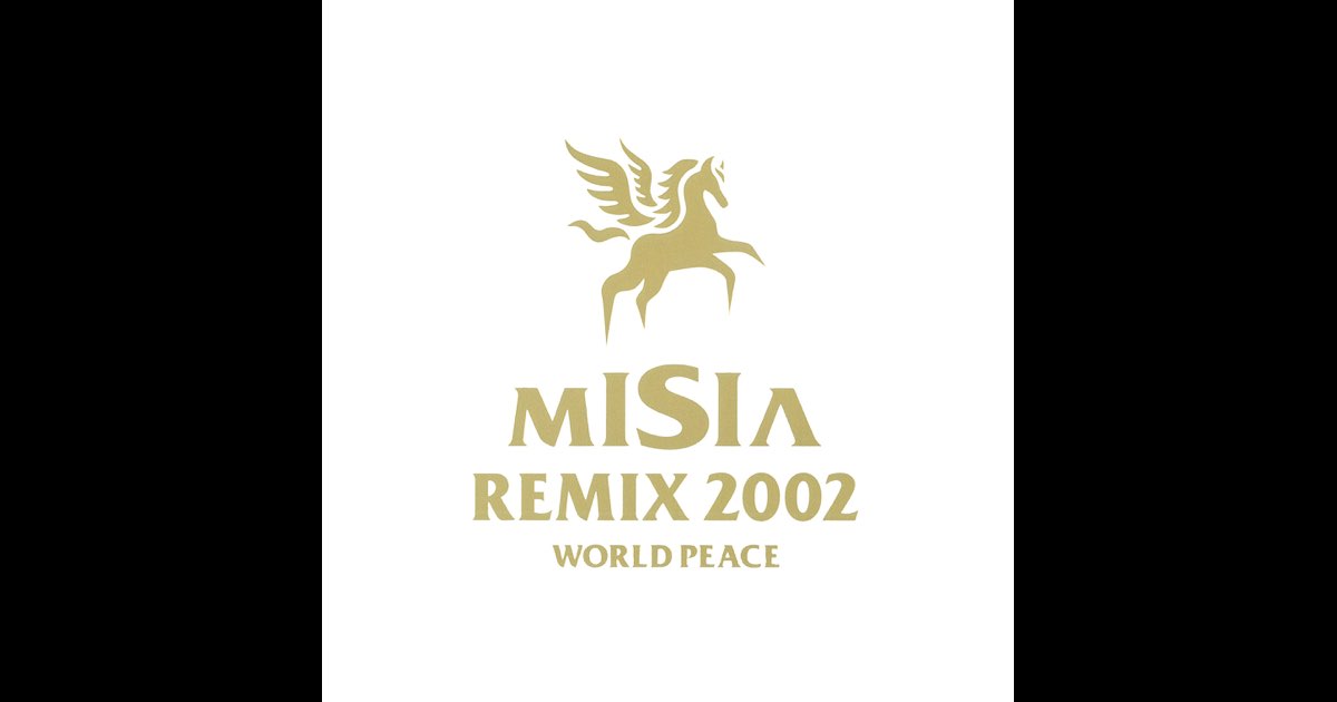Misia Remix 2002 ポスター MISIA REMIX 2002 WORLD PEACE - MISIAのアルバム - Apple Music