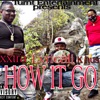 How It Go (feat. Xxtra & K hustle) - Single