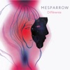 Mesparrow - Différente