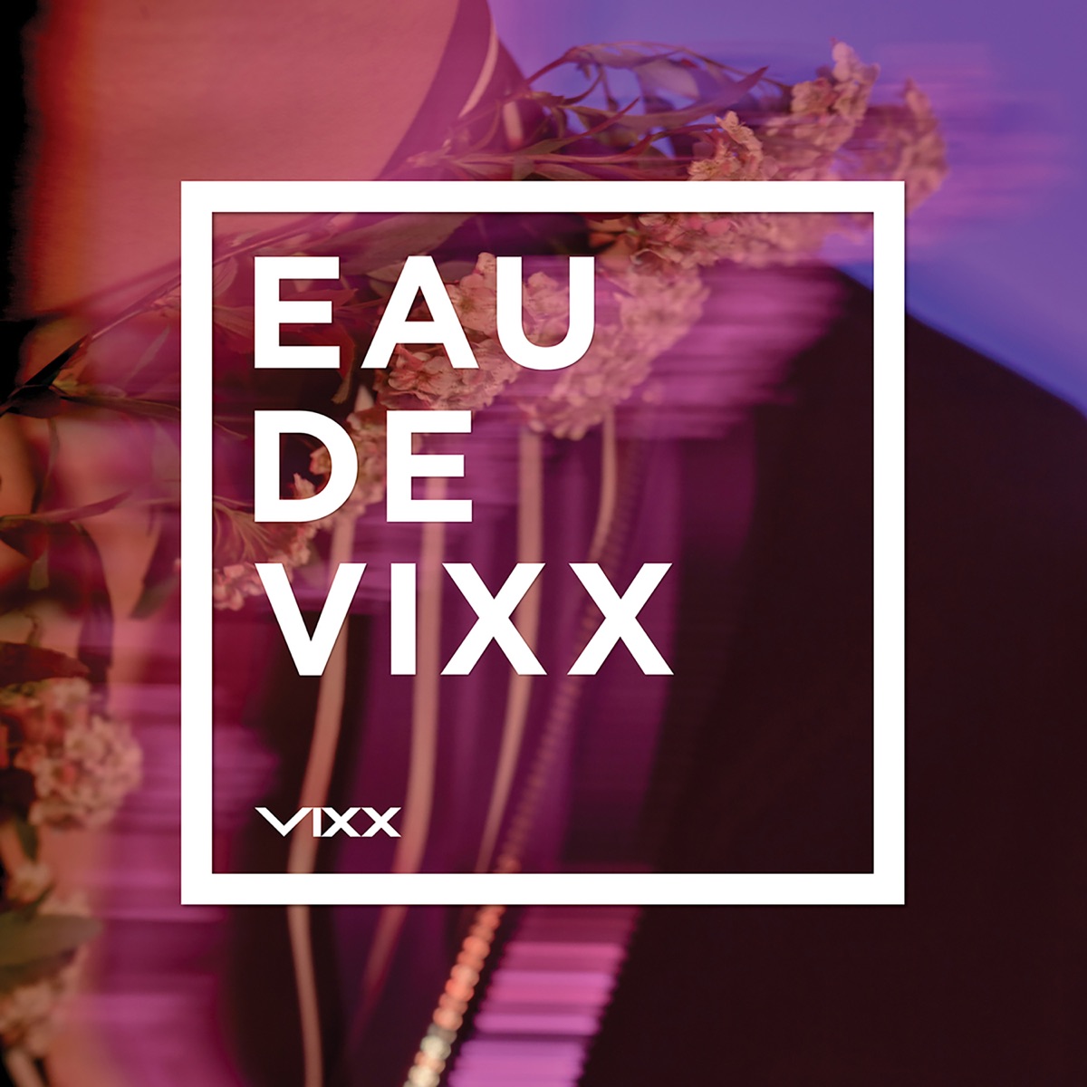 VIXX – EAU DE VIXX