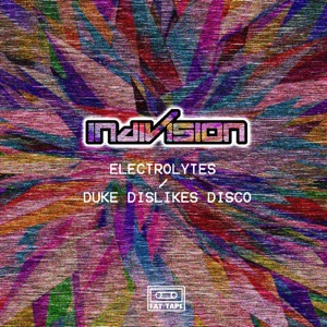 Electrolytes / Duke Dislikes Disco - Single