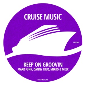 Keep On Groovin - Single