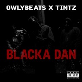 Owlybeats - Blacka Dan (feat. Tintz)